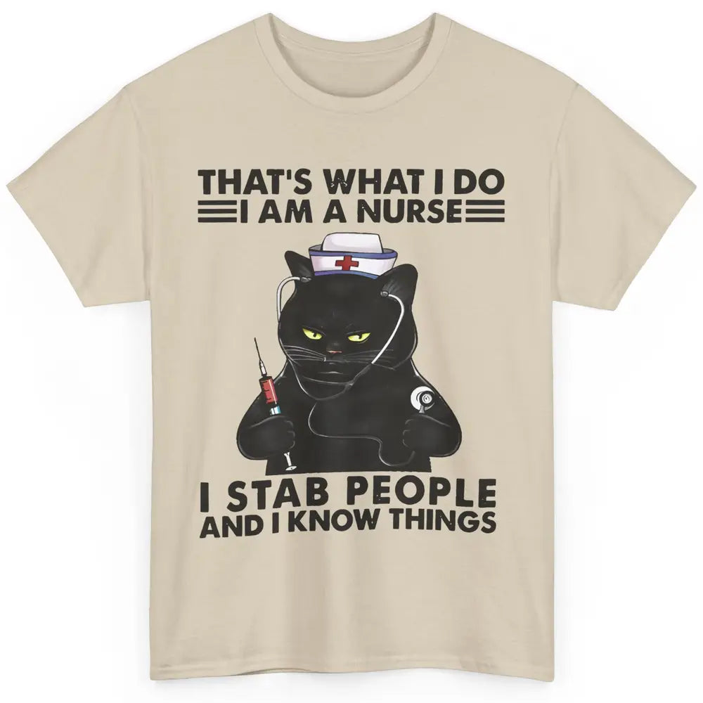 Black Cat That's What I Do I Am A Nurse Funny Nursing Life Classic Unisex T-Shirt