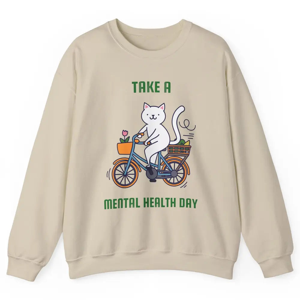 Take A Mental Health Day Cute Cat Bike Positive Therapist Unisex Crewneck Sweatshirt