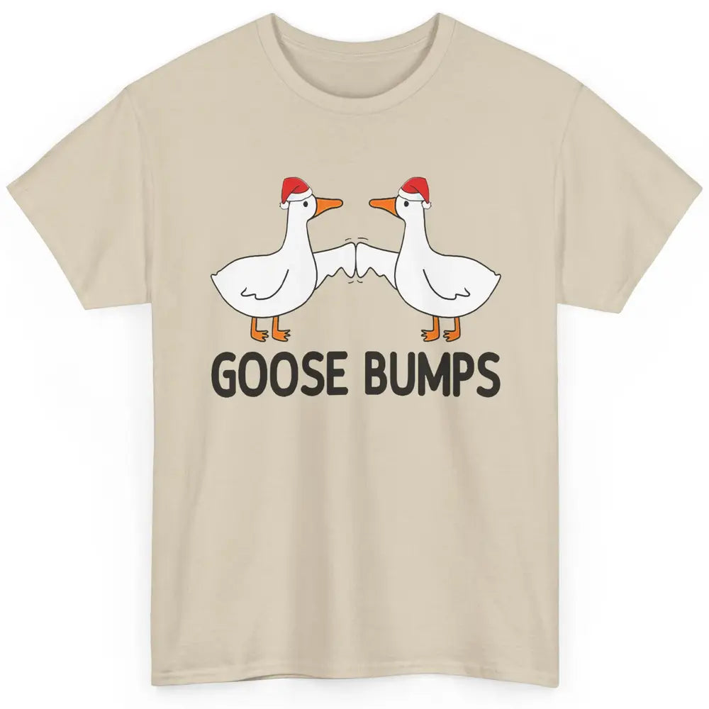 Funny Silly Goose Christmas Santa Goosebumps Winter Holiday Classic Unisex T-Shirt