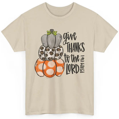 Retro Pumpkin Give Thanks To The Lord Christian Thanksgiving Classic Unisex T-Shirt