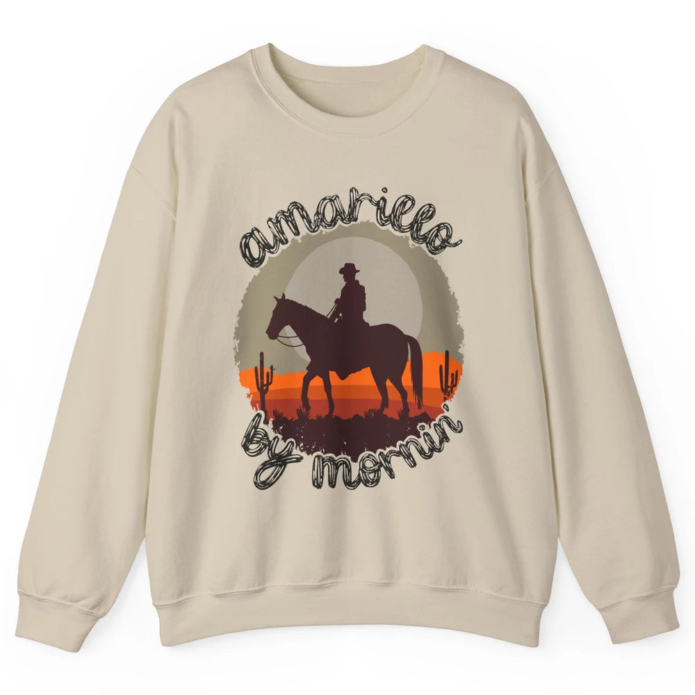 Vintage Cowboy Amarillo By Morning Desert Western Country Unisex Crewneck Sweatshirt