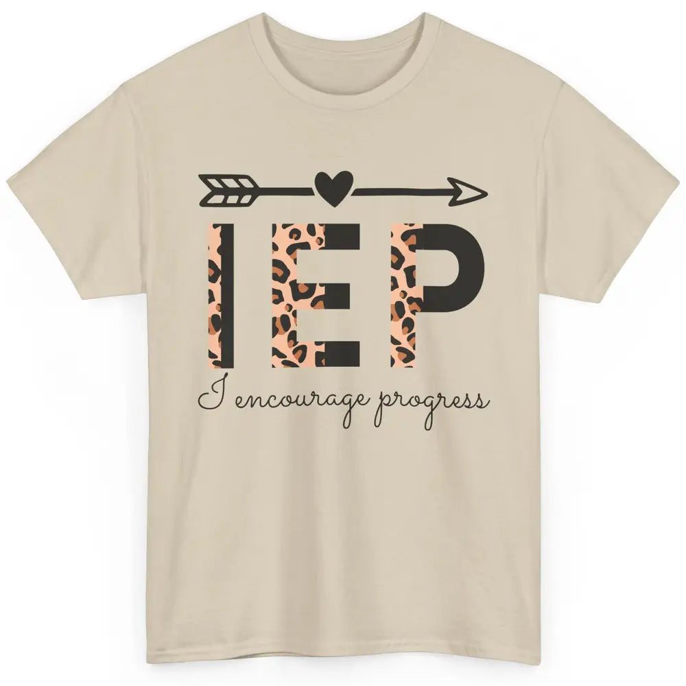 SPED Teacher I Encourage Progress IEP Squad Special Edu Gift Classic Unisex T-Shirt