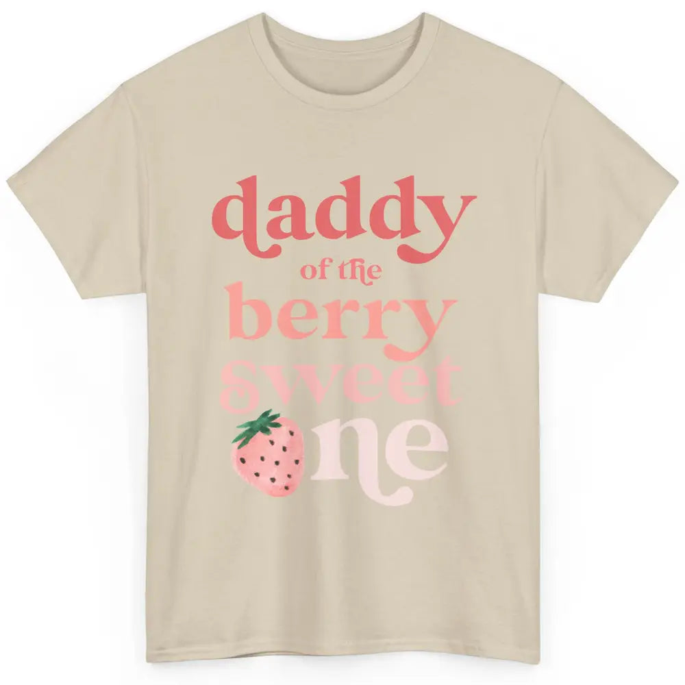 Daddy Of Berry Sweet One Cute Dad Aesthetic Strawberry Boho Classic Unisex T-Shirt