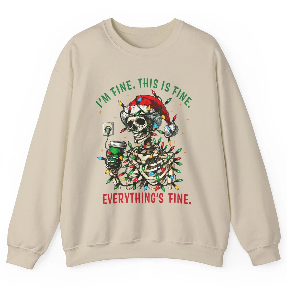 Funny Skull Everything Is Fine Christmas Lights Skeleton Xmas Sarcastic Unisex Crewneck Sweatshirt