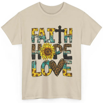 Faith Hope Love Sunflower Jesus Christian Leopard Religious Classic Unisex T-Shirt