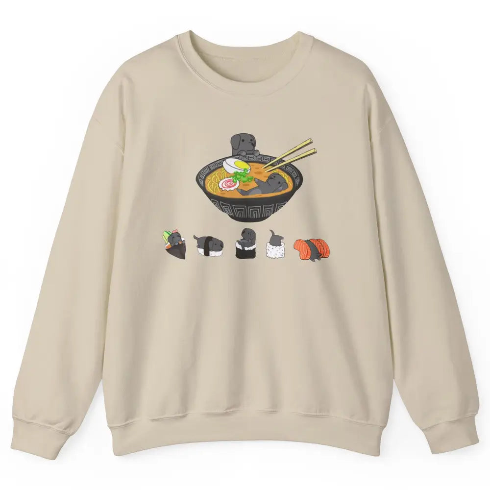 Black Labrador Sushi Ramen Bowl Japanese Kawaii Dog Mom Unisex Crewneck Sweatshirt