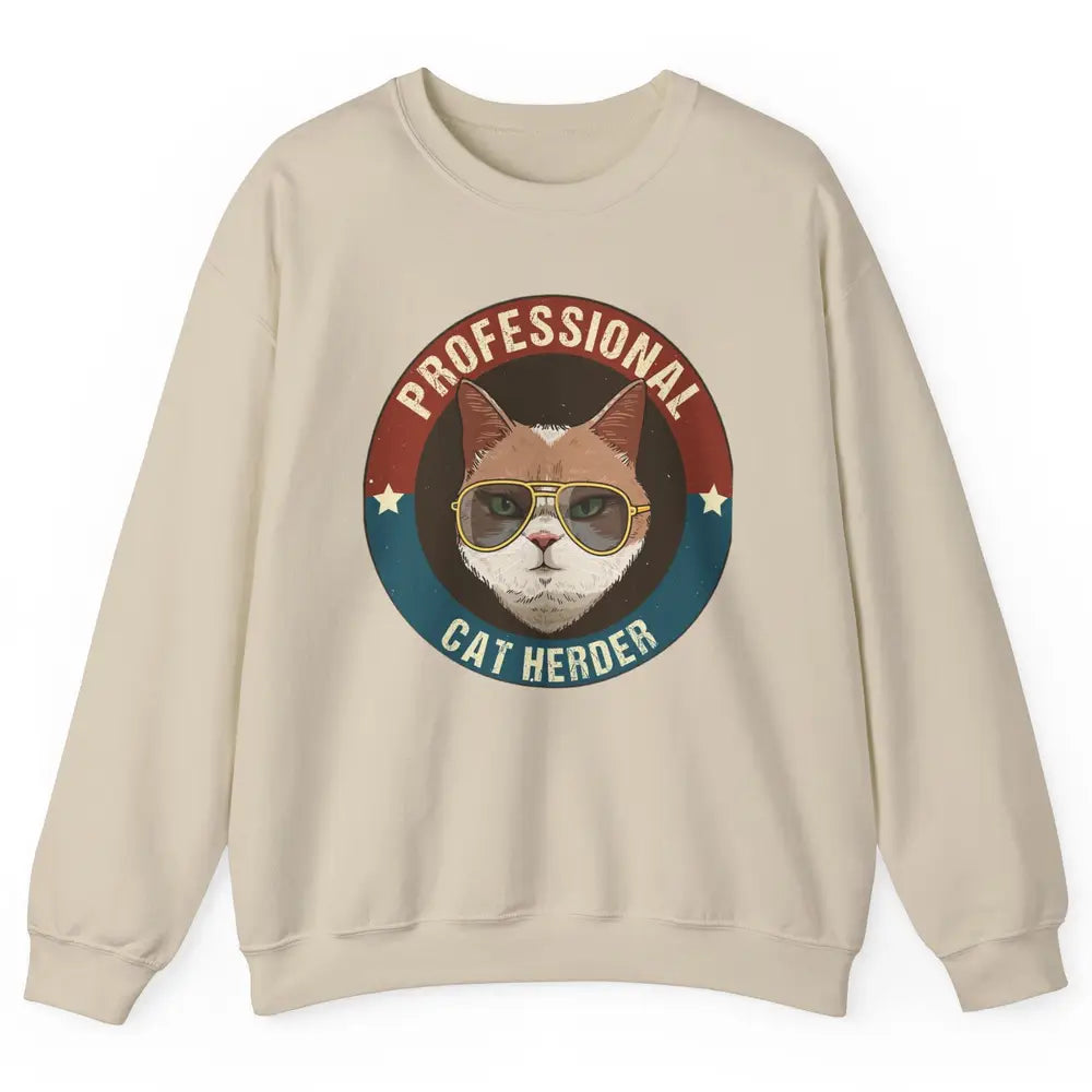 Vintage Cat Glasses Professional Cat Herder Cat Mom Cat Dad Unisex Crewneck Sweatshirt