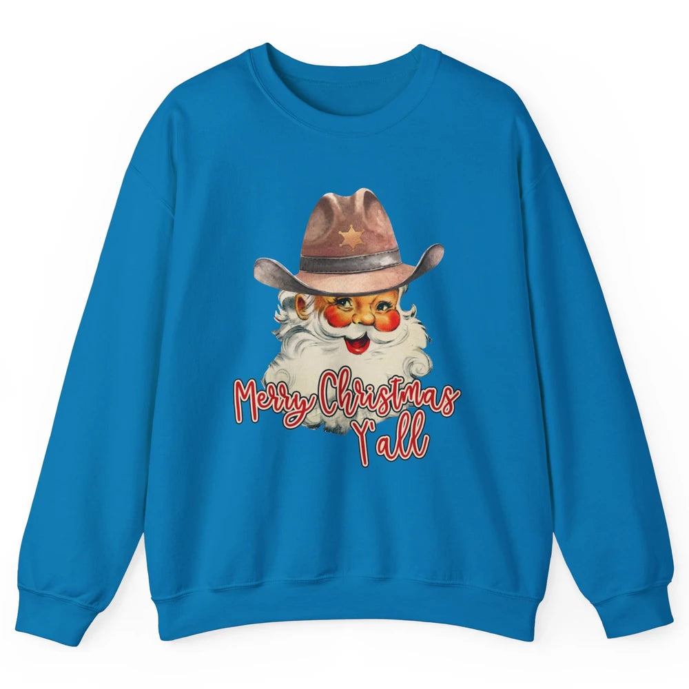 Santa Claus Merry Christmas Y'all Western Country Cowboy Unisex Crewneck Sweatshirt