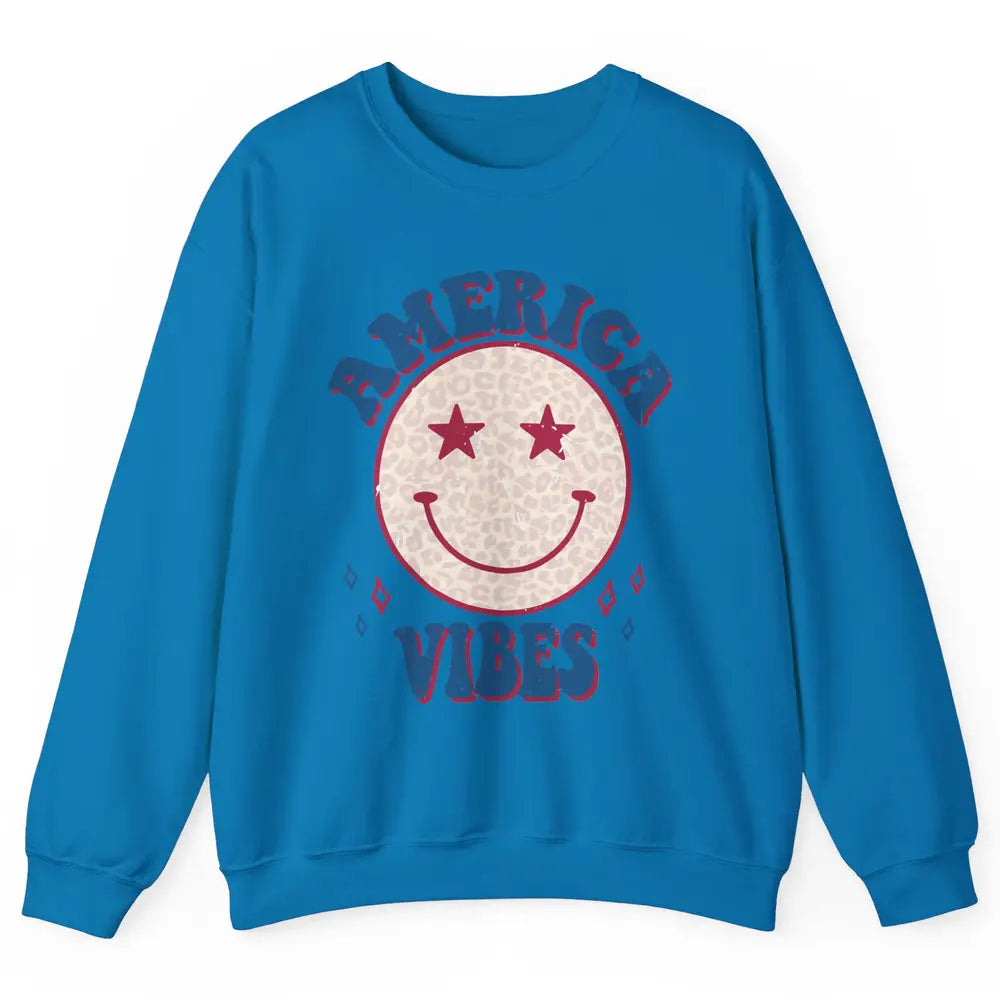 America Vibes Smile Patriotic 4th Of July Happy Face Summer Unisex Crewneck Sweatshirt