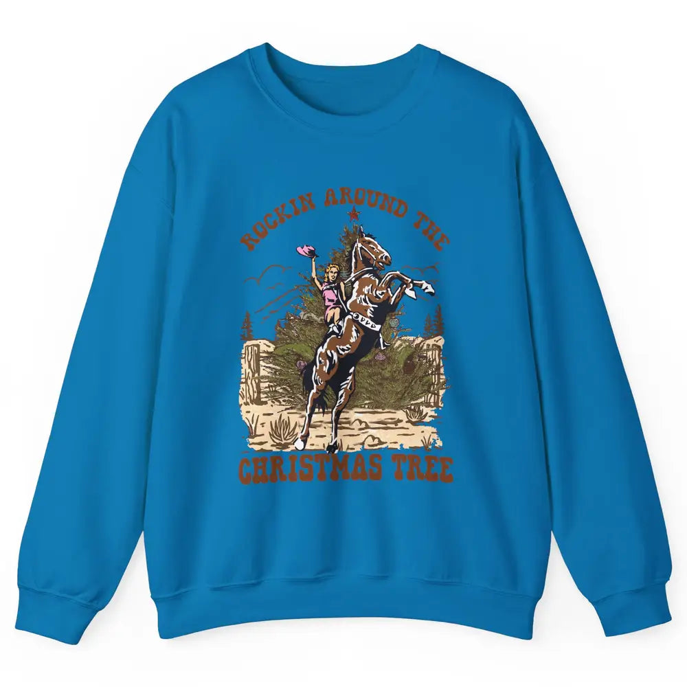 Funny Cowgirl Horsing Rocking Around Christmas Tree Western Unisex Crewneck Sweatshirt