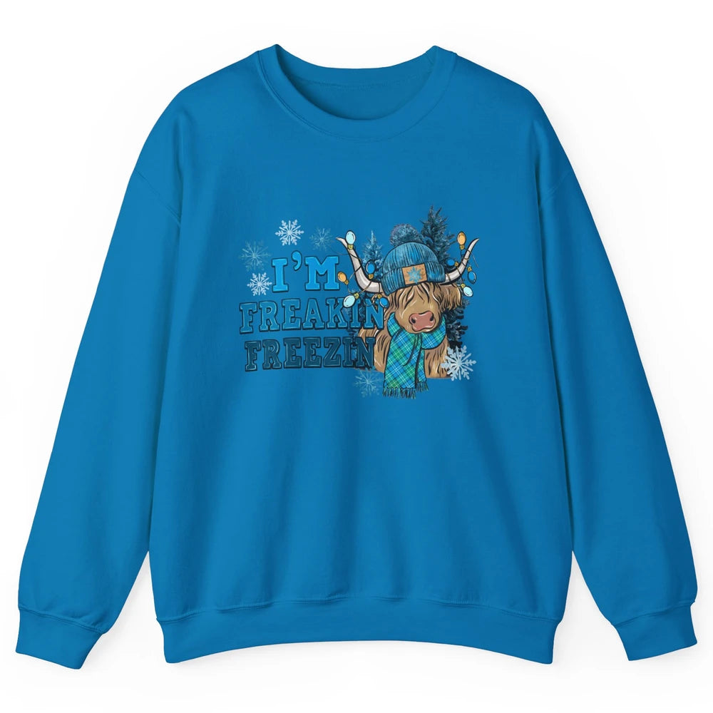 Funny Christmas Highland Cow I'm Freaking Freezing Western Unisex Crewneck Sweatshirt