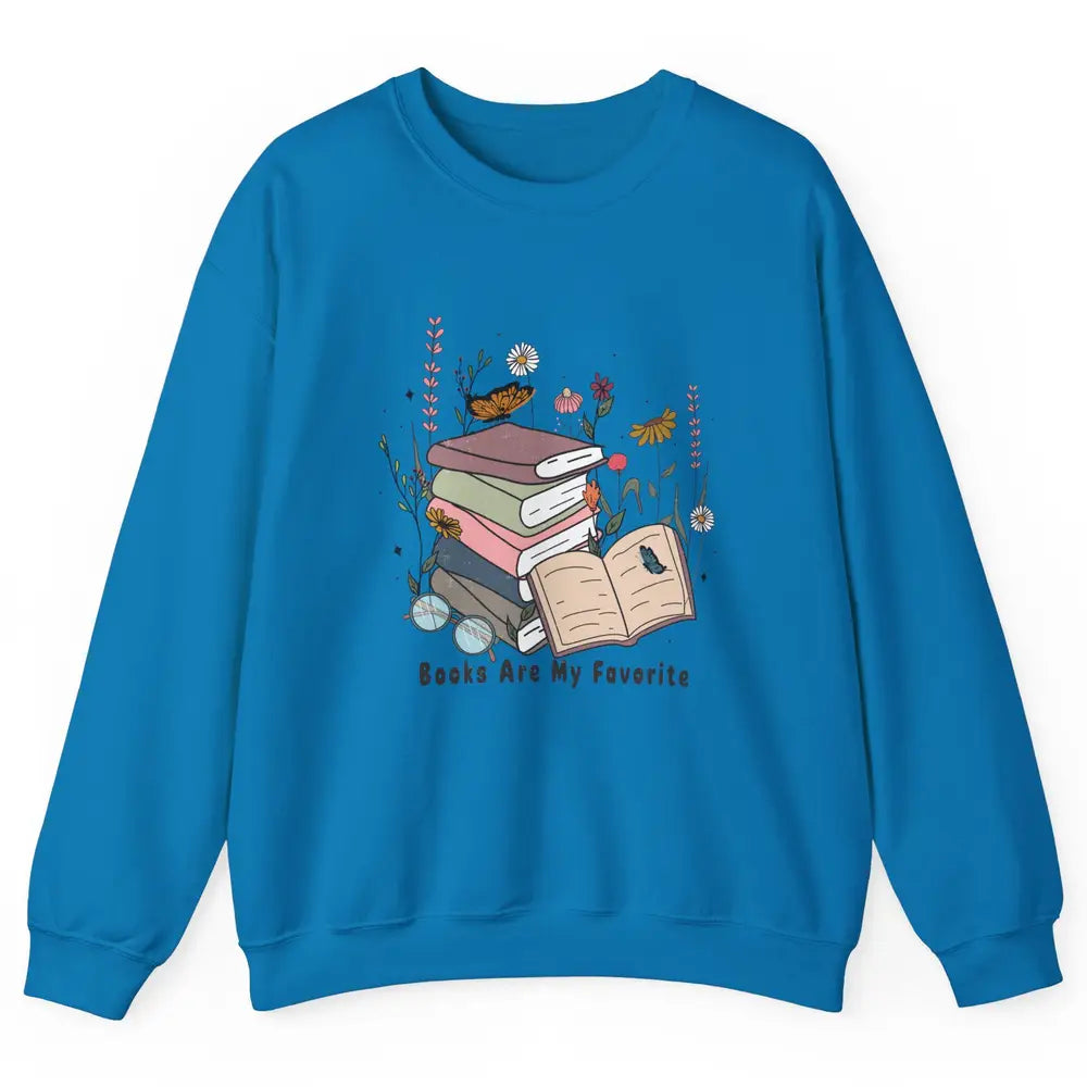 Vintage Books Are My Favorite Floral Bookish Reading Retro Unisex Crewneck Sweatshirt