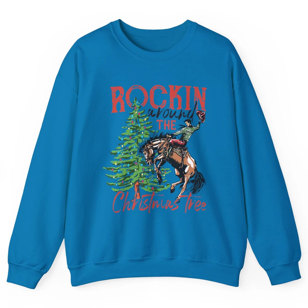 Funny Cowboy Horsing Rocking Around Christmas Tree Western Unisex Crewneck Sweatshirt