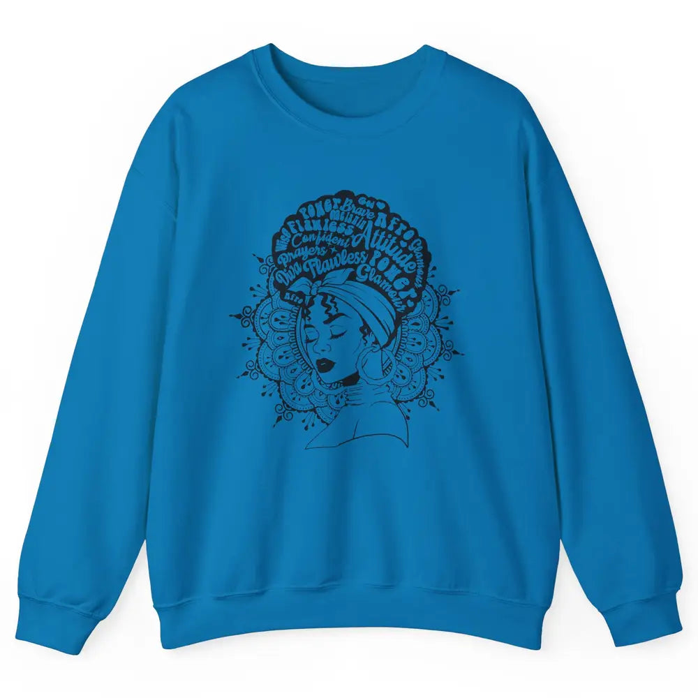 Afro Melanin Woman Turban Hair Quotes African American Woman Unisex Crewneck Sweatshirt