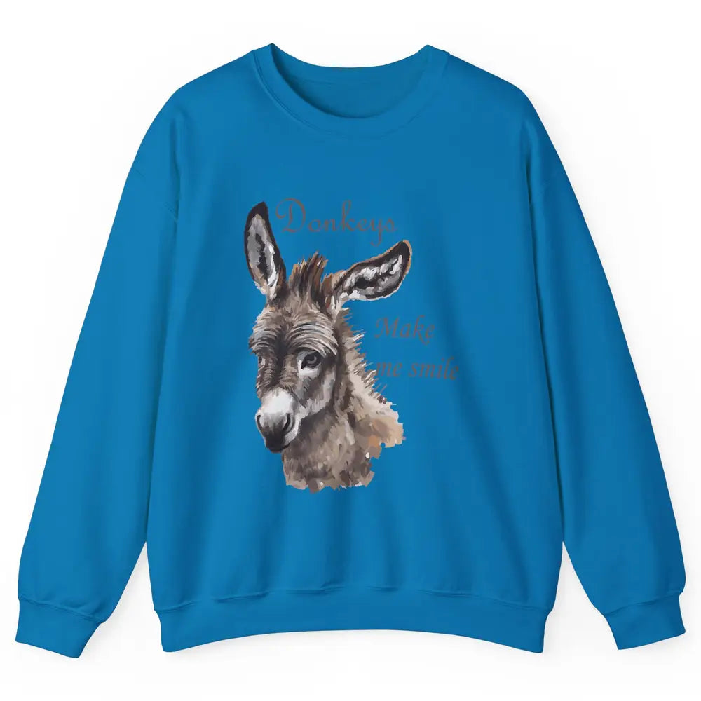 Watercolor Donkey Make Me Smile Farming Life Farm Animal Unisex Crewneck Sweatshirt