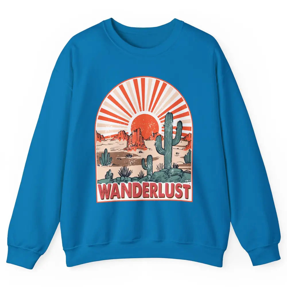 Vintage Desert Sunset Wanderlust Get Lost In Nature Outdoor Unisex Crewneck Sweatshirt