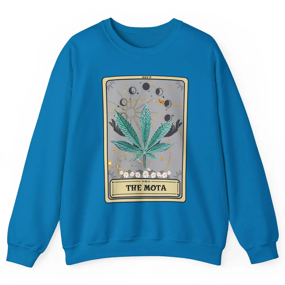 Vintage Weed The Mota Tarot Card Weed Cannabis Marijuana Unisex Crewneck Sweatshirt