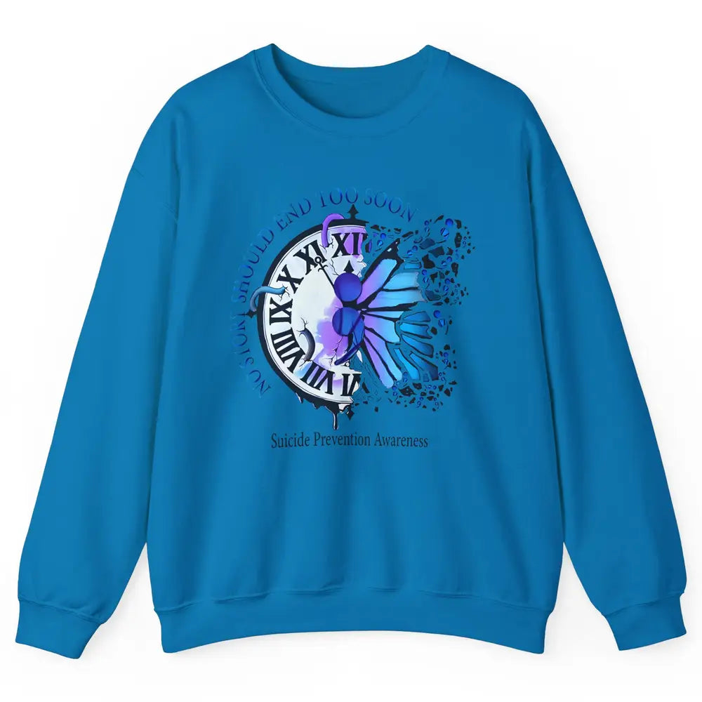 Suicide Prevention Butterfly No Story Should End Too Soon Unisex Crewneck Sweatshirt