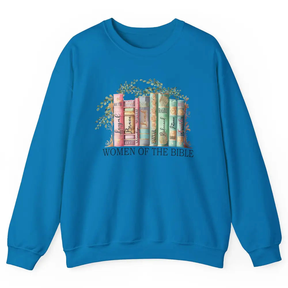 Wildflower Christian Women Of The Bible Religious Book Lover Unisex Crewneck Sweatshirt