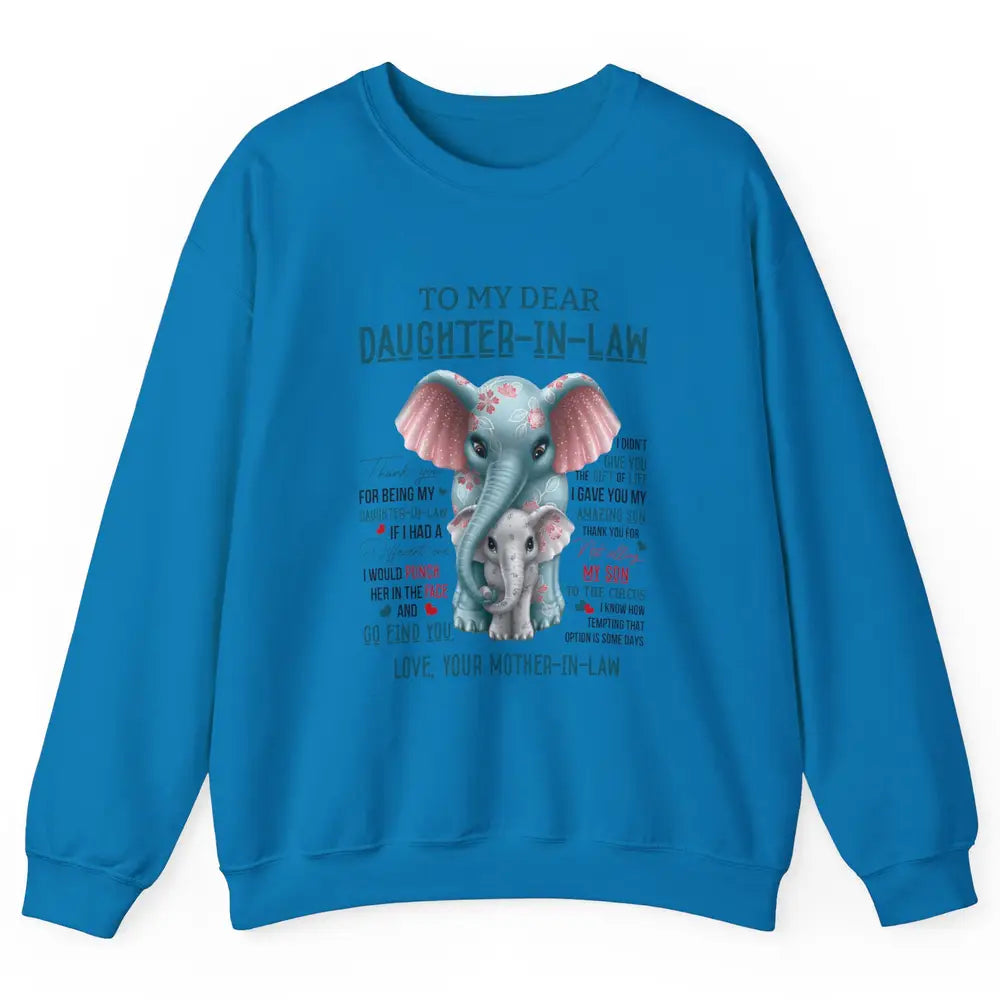 To My Dear Daughter In Law Love Mother In Law Cute Elephant Unisex Crewneck Sweatshirt