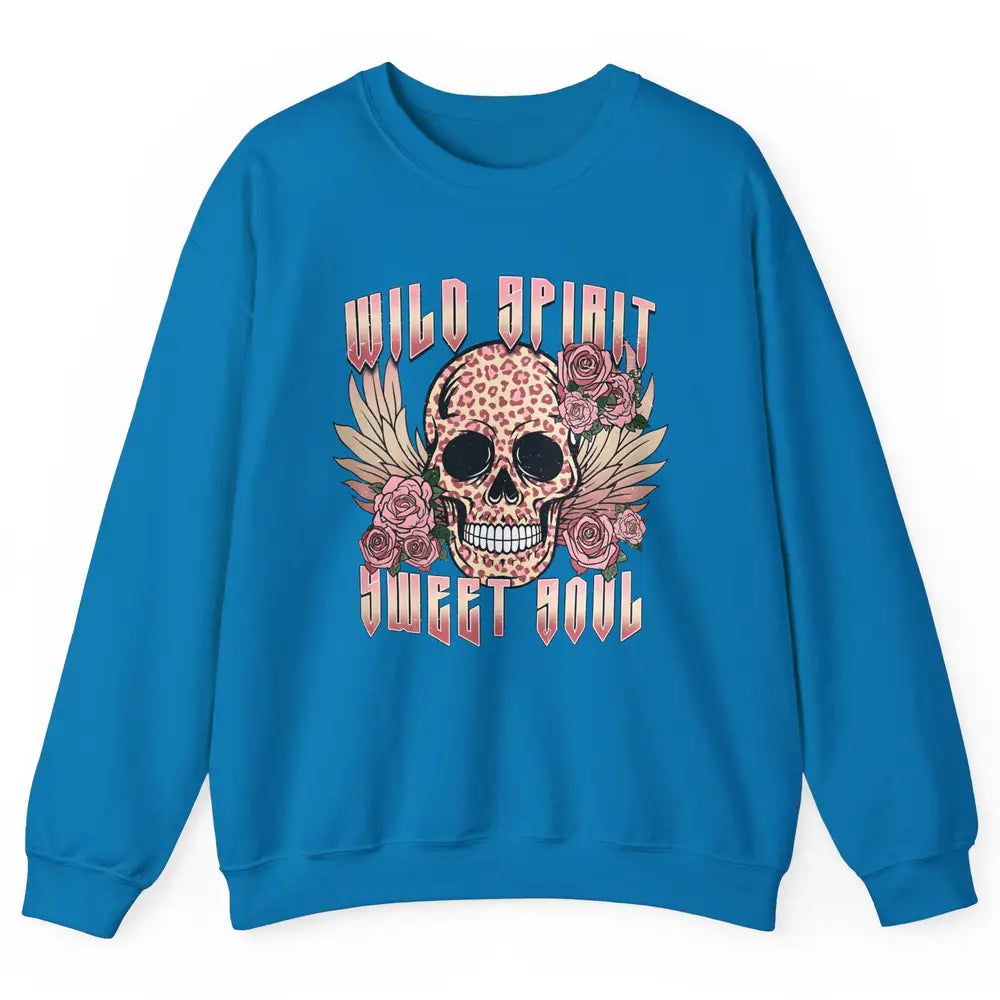 Wild Spirit Sweet Soul Skull Leopard Flowers Western Boho Unisex Crewneck Sweatshirt