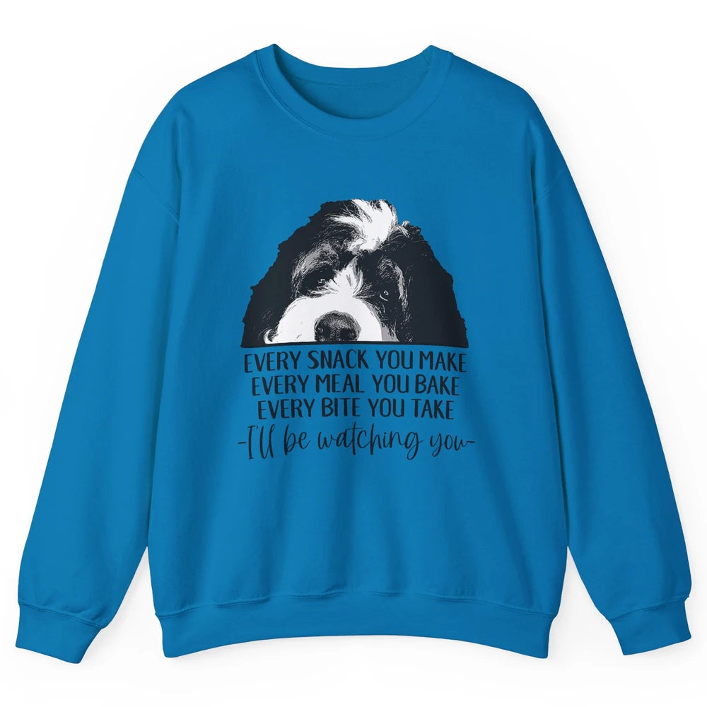 Bernedoodle I'll Be Watching You Bernedoodle Dog Lovers Gift Unisex Crewneck Sweatshirt