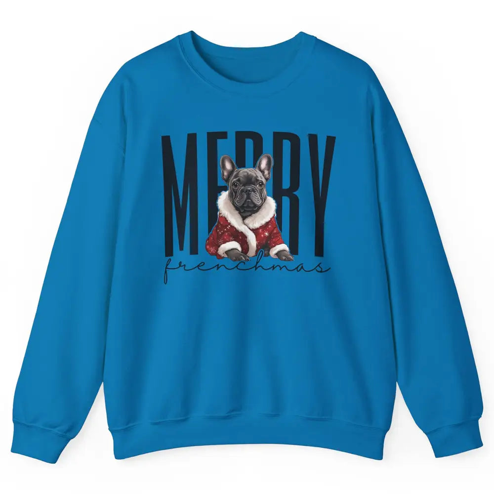 Funny French Bulldog Merry Frenchmas Christmas Dog Mom Unisex Crewneck Sweatshirt