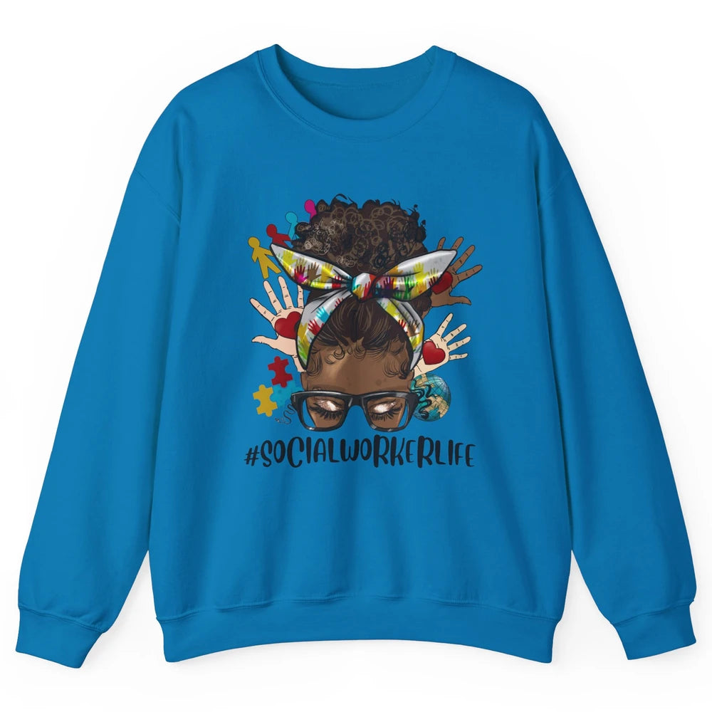 Social Worker Life Messy Bun Black Girl Glasses Be Kind Unisex Crewneck Sweatshirt