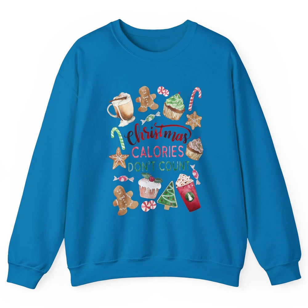 Funny Christmas Favorites Calories Dont Count Christmas Cake Unisex Crewneck Sweatshirt