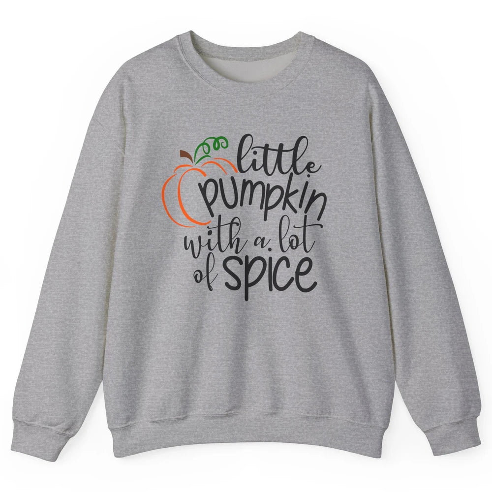 Little Pumpkin With Lots Of Spice Kids Thanksgiving Autumn Unisex Crewneck Sweatshirt