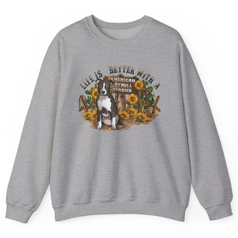 Sunflower Life Is Better With American Pitbull Terrier Mom Unisex Crewneck Sweatshirt