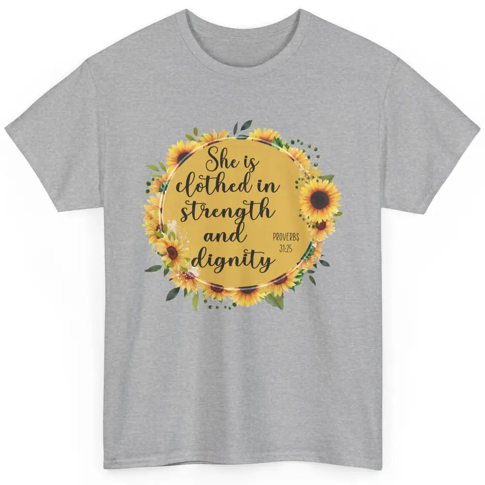 Christian She Is Clothed In Strength Dignity Inspirational Classic Unisex T-Shirt