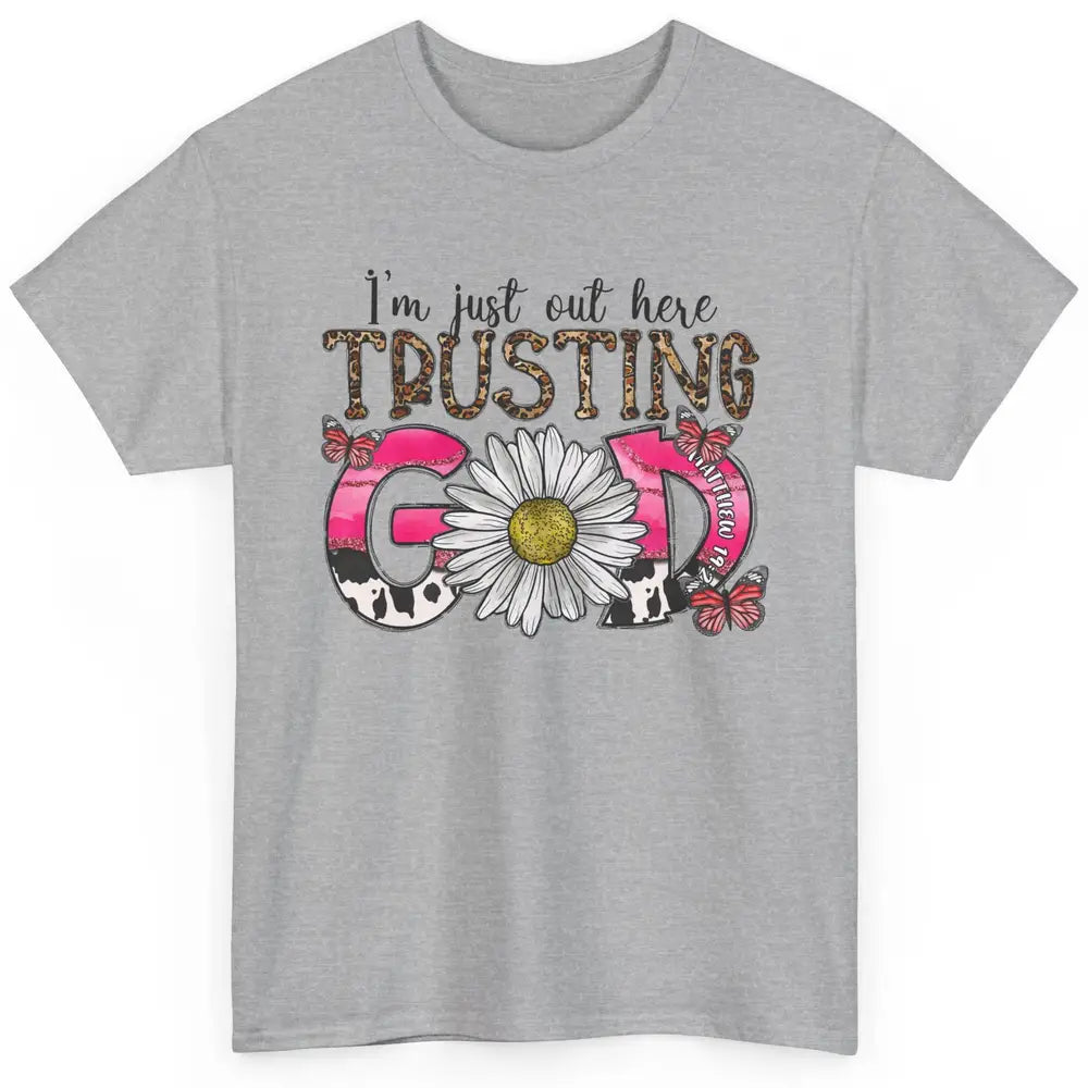 Cowhide Sunflower Out Here Trusting God Western Christian Classic Unisex T-Shirt