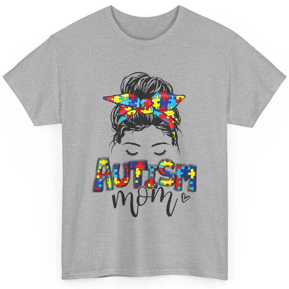 Autism Mom Messy Bun Hair Autism Awareness Puzzle Headband Classic Unisex T-Shirt