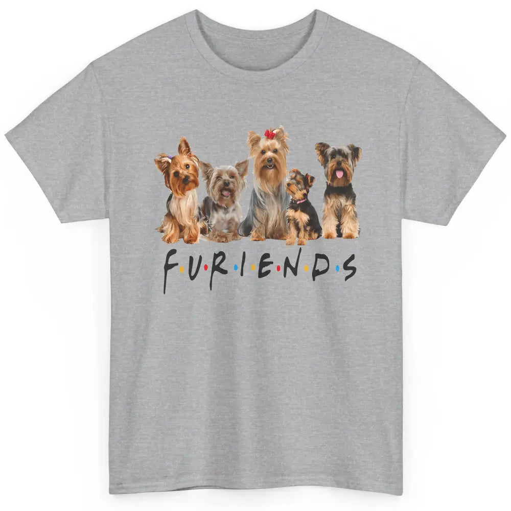 Cute Furiends Yorkie Terrier Dog Funny Puppy Owner Pet Lover Classic Unisex T-Shirt