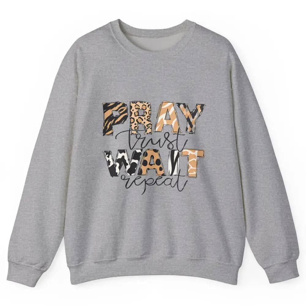 Bible Pray Trust Wait Repeat Jesus Christian Religious God Unisex Crewneck Sweatshirt