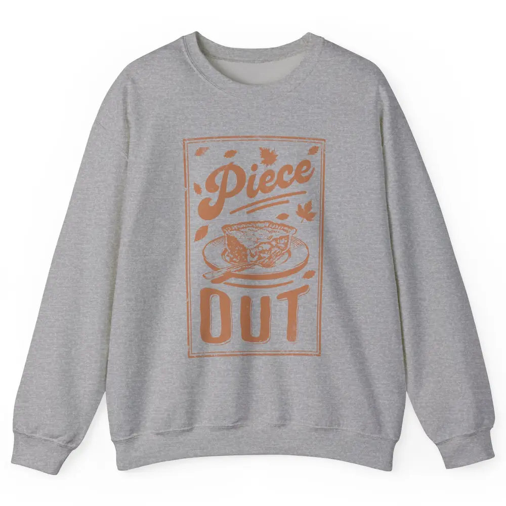 Retro Piece Out Pumpkin Pie Thanksgiving Dinner Fall Food Unisex Crewneck Sweatshirt