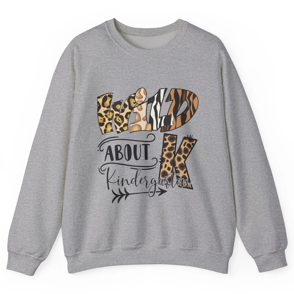 Wild About Kindergarten Back To School Student Teacher Gift Unisex Crewneck Sweatshirt