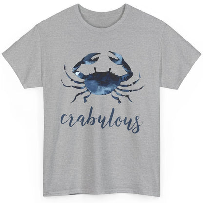 Crabulous Crab Season Feeling Crabulous Crab Lovers Gift Classic Unisex T-Shirt