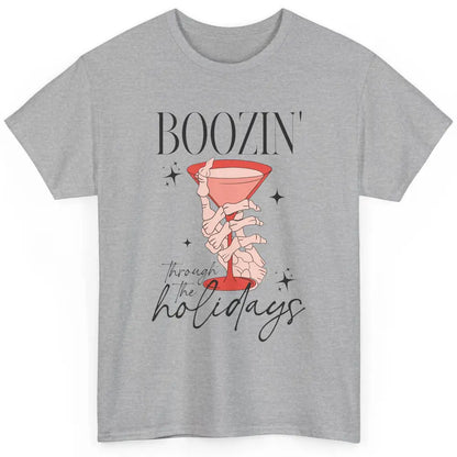 Boozin’ Through The Holidays Christmas Drinking Wine Glass Classic Unisex T-Shirt