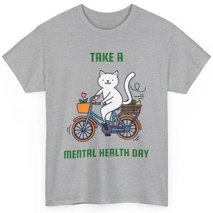 Take A Mental Health Day Cute Cat Bike Positive Therapist Classic Unisex T-Shirt