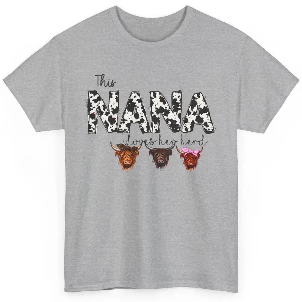 Cowhide This Nana Love Her Herd Highland Cow Western Grandma Classic Unisex T-Shirt