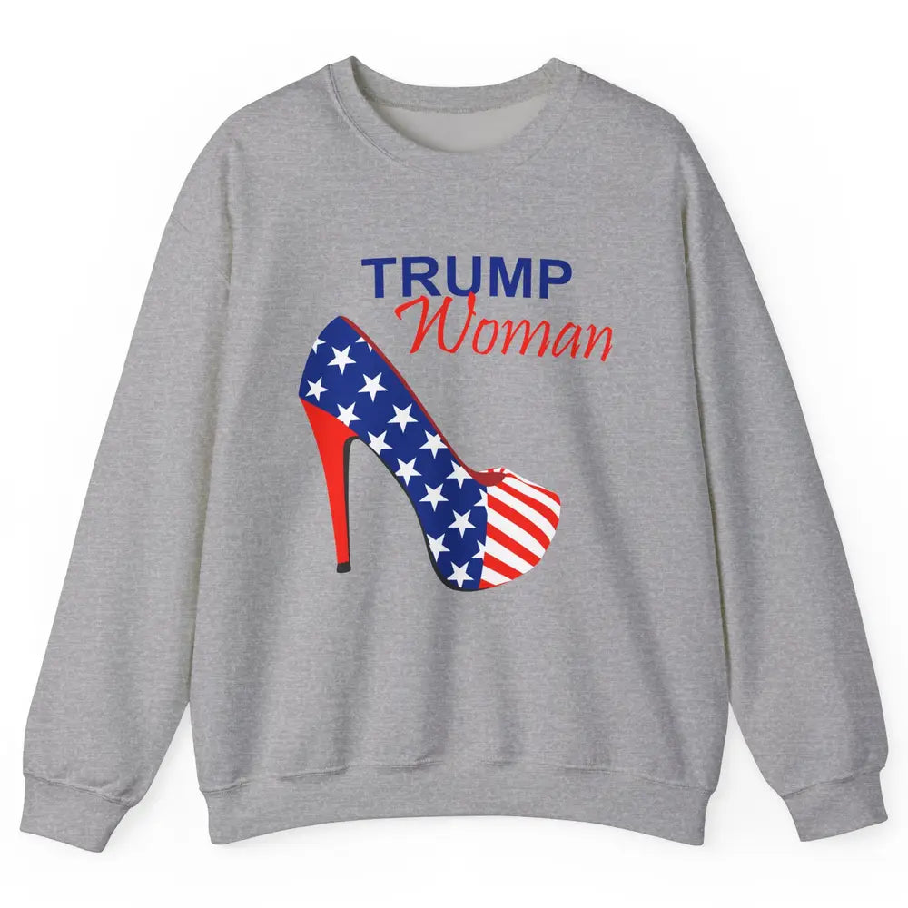 Trump Woman American Flag High Heel Republican Trump Support Unisex Crewneck Sweatshirt