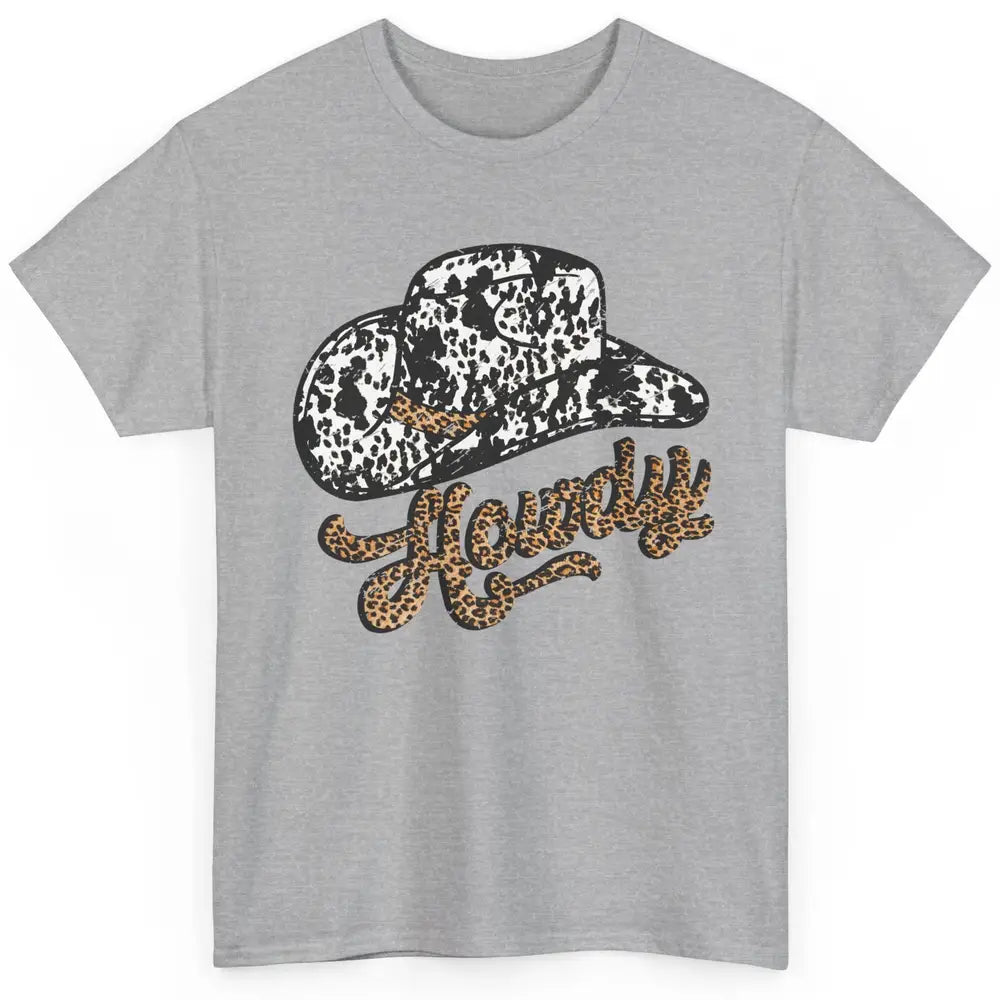 Vintage Leopard Cowboy Hat Howdy Western Country Cowgirls Classic Unisex T-Shirt