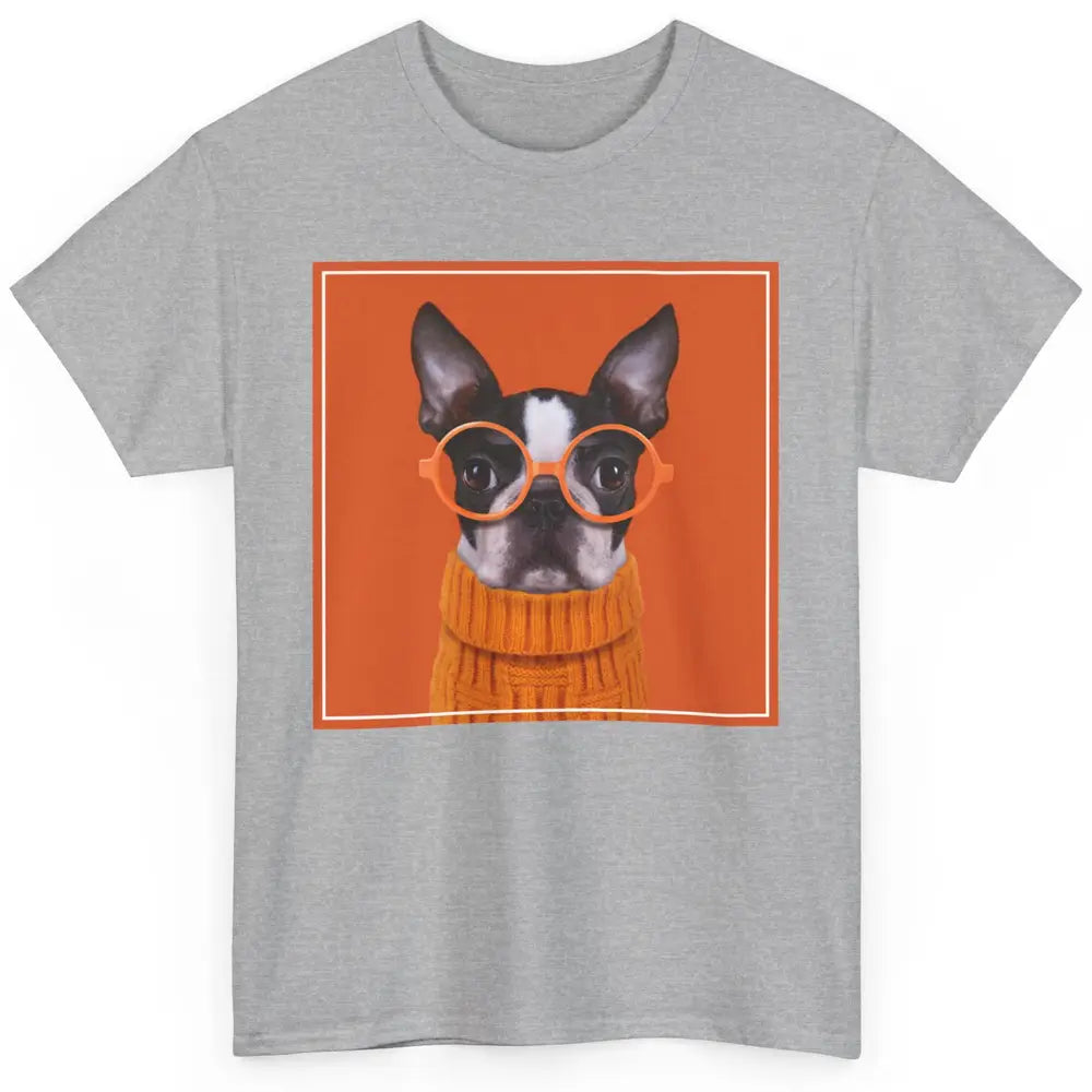 Funny Boston Terrier Face Orange Glasses Dog Nerd Cool Puppy Classic Unisex T-Shirt