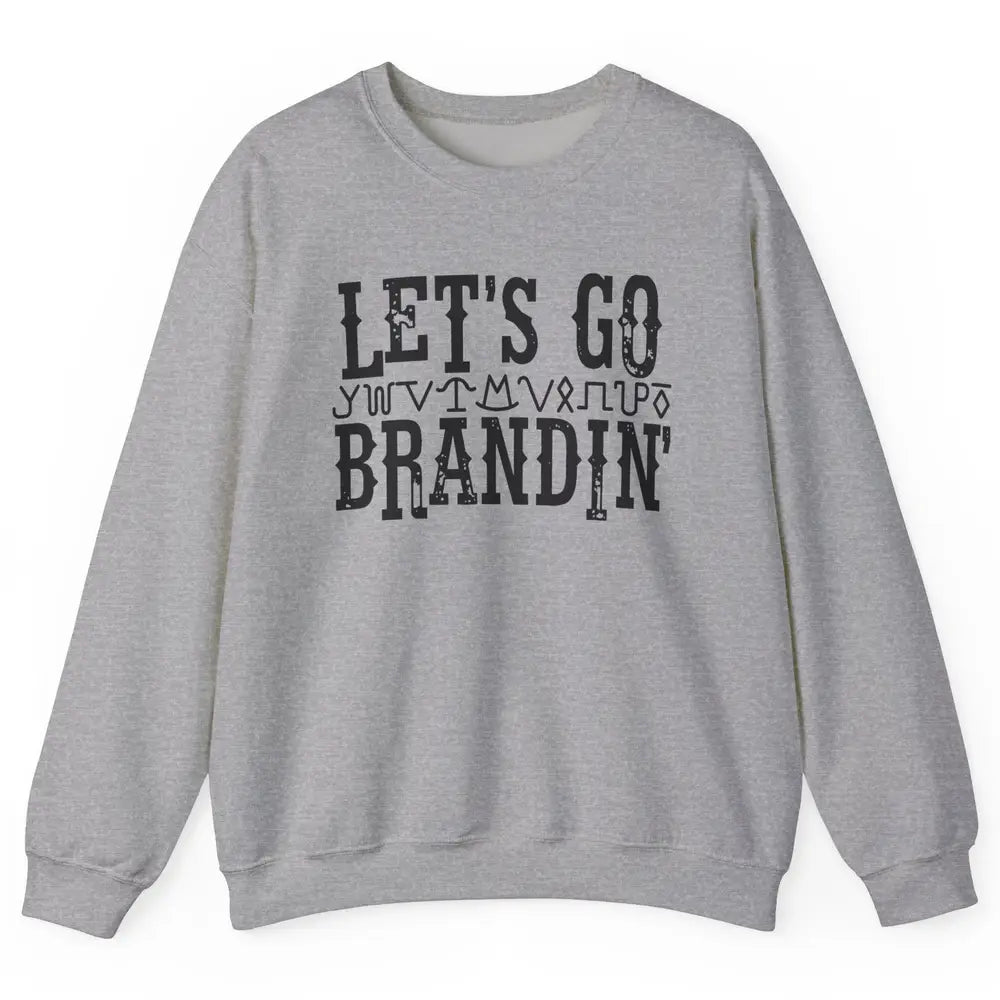 Vintage Cowboy Hat Let's Go Brandin' Western Country Symbols Unisex Crewneck Sweatshirt