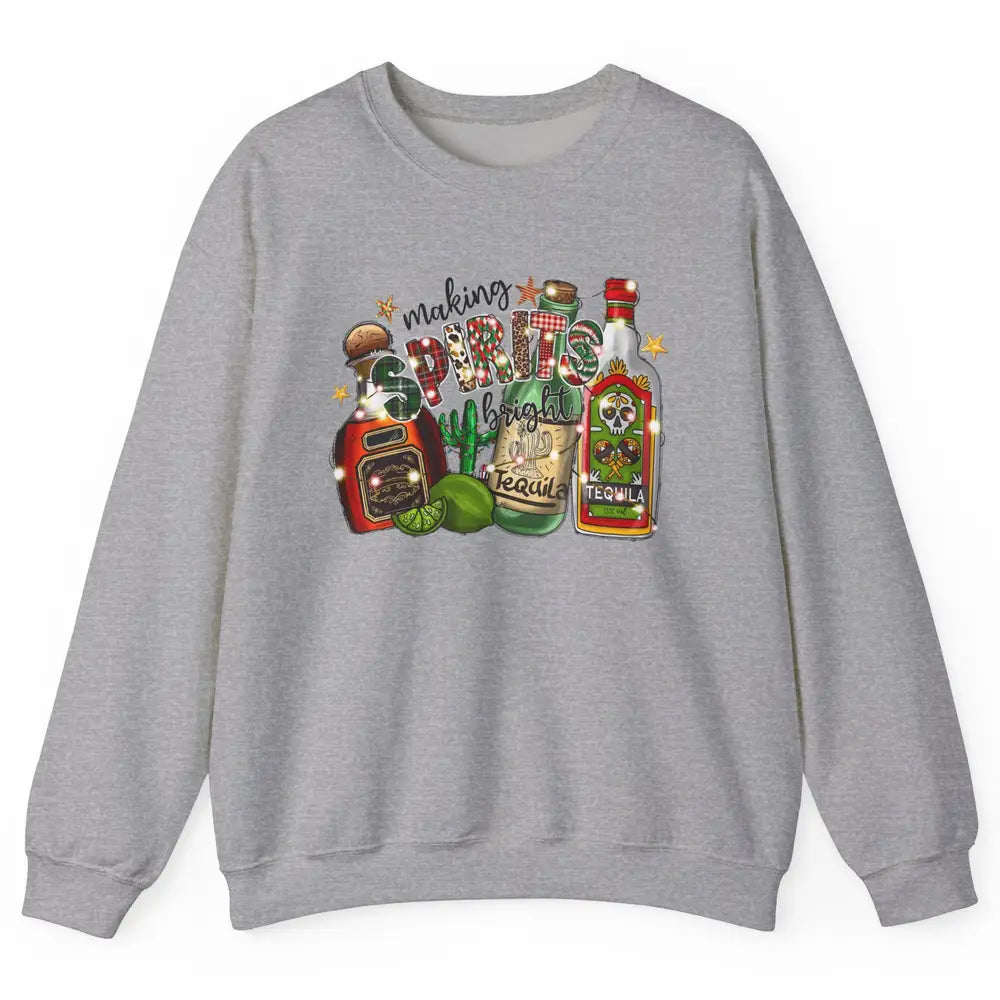 Making Spirits Bright Christmas Drinks Tequila Western Xmas Unisex Crewneck Sweatshirt