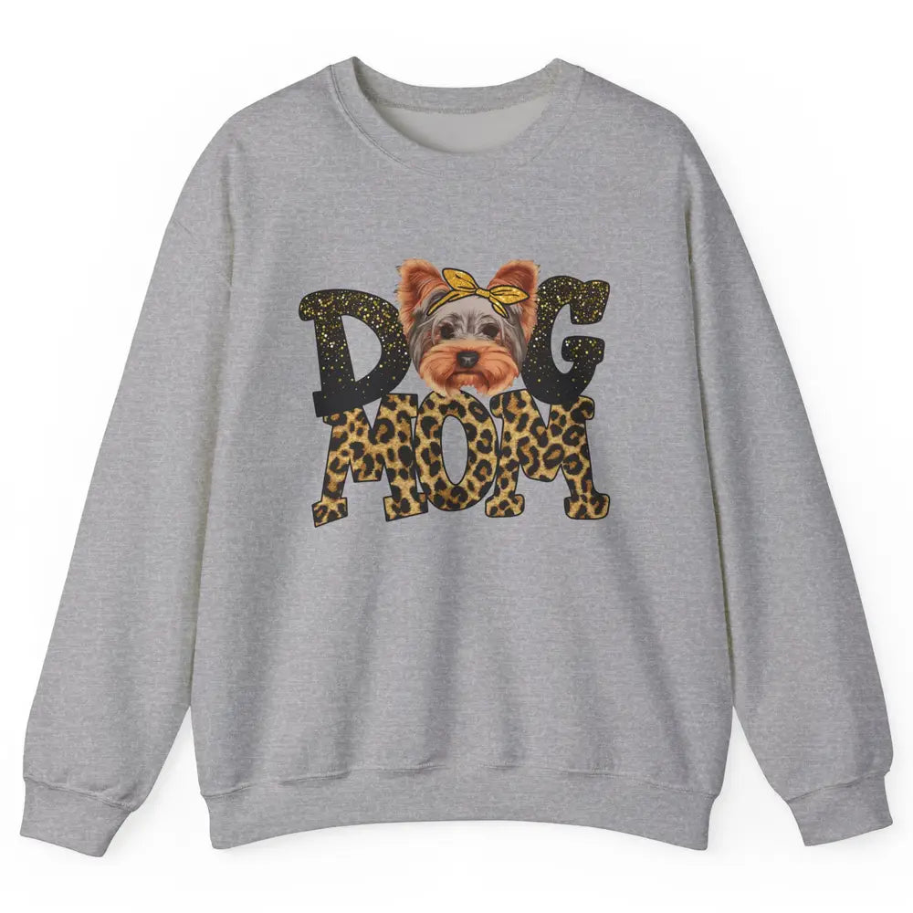 Yorkie Mom Bandana Dog Mom Leopard Yorkshire Dog Mother Gift Unisex Crewneck Sweatshirt