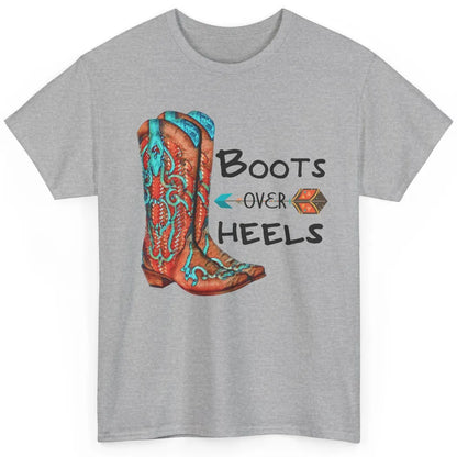 Western Cowgirl Boots Over Heels Cowboy Boots Country Girl Classic Unisex T-Shirt