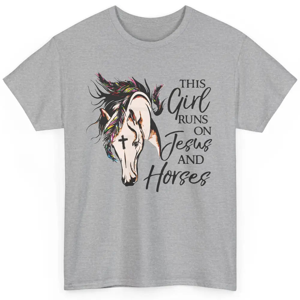 Christian This Girl Runs On Jesus And Horses Western Cowgirl Classic Unisex T-Shirt